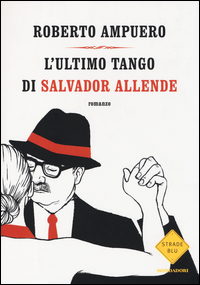 Ultimo_Tango_Di_Salvador_Allende_(l`)_-Ampuero_Roberto